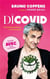 Le dicovid : d'asymptomatique à zoonotique