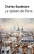 Le spleen de Paris : Petits poèmes en prose