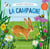 Les p'tits explorateurs : Les petits explorateurs : La campagne