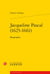 Jacqueline Pascal (1625-1661) - biographie
