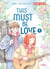 This must be love Tome 4
