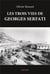 Les Trois Vies de Georges Serfati