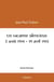 Un vacarme silencieux - 3 aout 1914 - 19 avril 1915