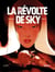 Blackfury Tome 2 : la révolte de Sky