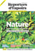 Revue Reporters d'espoirs n.2 : nature : vous n'avez encore rien vu !