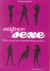 Super sexe - tout ce qu'une femme doit savoir