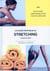Stretching mode d'emploi