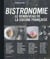 Bistronomie - le renouveau de la cuisine française
