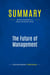 Summary: The Future of Management : Review and Analysis of Hamel and Breen's Book