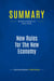 Summary: New Rules for the New Economy : Review and Analysis of Kelly's Book