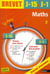 BREVET J-15 J-1 : maths - 3ème (édition 2013)