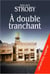 A double tranchant