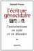 L'Écriture génocidaire : L'Antisémitisme en style et en discours, de l'affaire Dreyfus au 11 septembre 2001