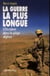 La guerre la plus longue - l'Occident dans le piège afghan