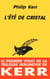 L'été de cristal
