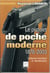 Le pistolet de poche moderne 1878-2003 : collection, évolution et identification