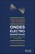 Ondes électromagnétiques - principes de précaution et solutions