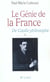 Le génie de la France Tome 1 - de Gaulle philosophe
