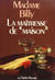 La maitresse de "maison" - les dessous roses de trois republiques