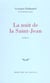 Chronique des pasquier - iv - la nuit de la saint-jean