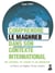 Le Maghreb dans son contexte international : les affaires, les usages et les mentalités