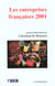 ENTREPRISES FRANCAISES 2001 (LES)