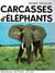 Carcasses d'éléphants