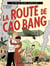 Victor Levallois Tome 2 : la route de Cao Bang
