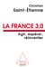 La France 3.0 - agir, espérer, réinventer
