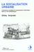 La socialisation urbaine : Transitions sociales et culturelles dans la cité périphérique