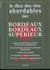 Le dictionnaire des vins abordables - edition 2001 - bordeaux et bordeaux superieurs