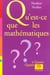 Qu'est-ce que les mathematiques ?