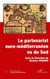 LE PARTENARIAT EURO-MÉDITERRANÉEN VU DU SUD