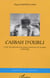 Casbah d'oubli : L'exil des réfugiés politiques espagnols en Algérie (1939-1962)