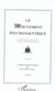 Le mouvement psychanalytique - l'esprit scientifique en psychanalyse