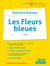 Les fleurs bleues, de Raymond Queneau