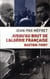 Jusqu'au bout de l'algérie française, bastien-thiry