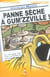 Panne seche chez a gum'zzville
