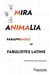 Mira animalia : Paraphrases de fabulistes latins