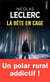 La bête en cage