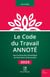 Le code du travail annoté (édition 2025)