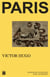 La Paris De Victor Hugo