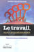 Le travail, source de questionnements