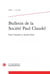 Bulletin de la société Paul Claudel n.215 : Paul Claudel et André Gide