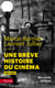 Une brève histoire du cinéma