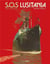 S.O.S. Lusitania : Intégrale Tomes 1 à 3