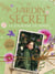 Le jardin secret - le journal de Mary