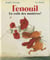 Fenouil - en voilà des manières !