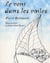 Le vent dans les voiles