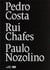 Pedro Costa, Rui Chafes, Paulo Nozolino